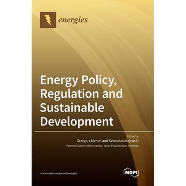 Energy Policy, Regulation and Sustainable Development