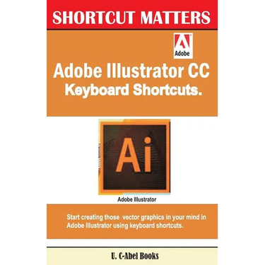 Adobe Illustrator CC Keyboard Shortcuts