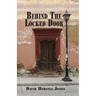 Behind the Locked Door