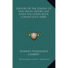 History Of The Colony Of New Haven, Before And After The Union With Connecticut (1838)