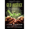 Geo-Justice: The Emergence of Integral Ecology