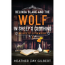 Belinda Blake and the Wolf in Sheep's Clothing