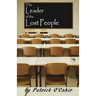 The Leader of the Lost People