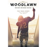 Woodlawn: One Hope. One Dream. One Way.