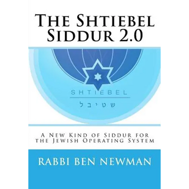 Shtiebel Siddur 2.0: A New Kind of Siddur