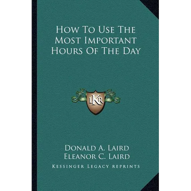How To Use The Most Important Hours Of The Day