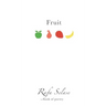 Fruit: Poetry Book about Love, Poetry about Hope, Poetry about Fruits of the Spirit