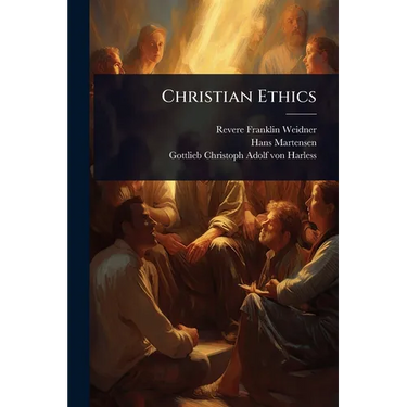 Christian Ethics