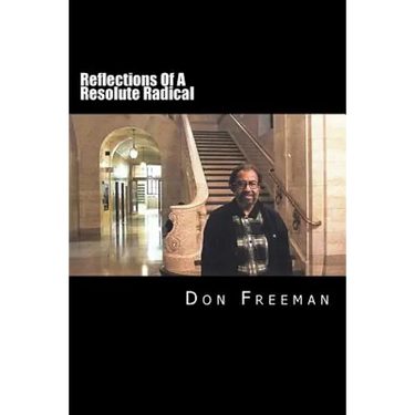 Reflections Of A Resolute Radical