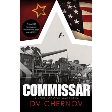 Commissar: A Novel of Civil War Russia