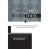 Doing the Right Thing: Collective Action and Procedural Choice in the New Legislative Process