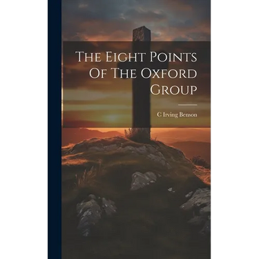 The Eight Points Of The Oxford Group