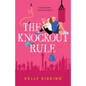 The Knockout Rule