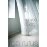 Living in the Grace of God