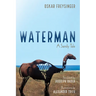 Waterman: A Sandy Tale