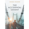 The Accidental Savant