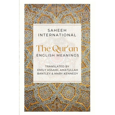The Qur'an - English Meanings