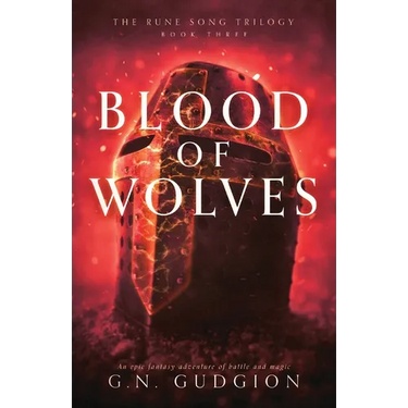 Blood of Wolves: An epic fantasy adventure of battle and magic