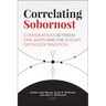 Correlating Sobornost: Conversations Between Karl Barth and the Russian Orthodox Tradition