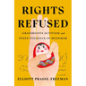 Rights Refused: Grassroots Activism and State Violence in Myanmar