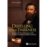 Dispelling the Darkness