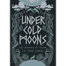 Under Cold Moons