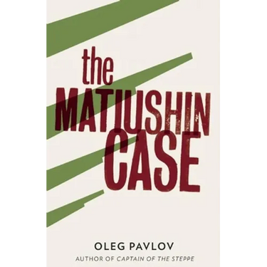 The Matiushin Case
