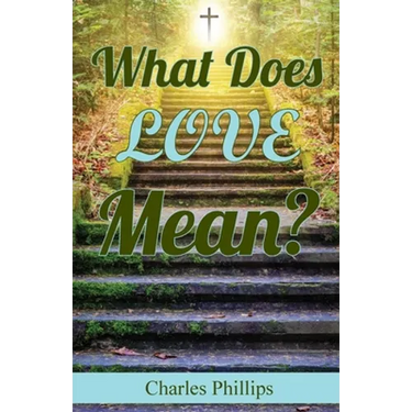 What Does Love Mean?