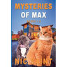 Mysteries of Max: Books 1-3