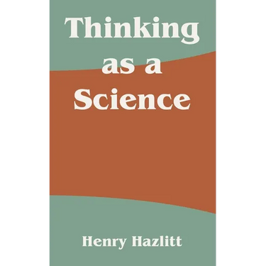Thinking as a Science
