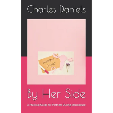 By Her Side: A Practical Guide for Partners During Menopause