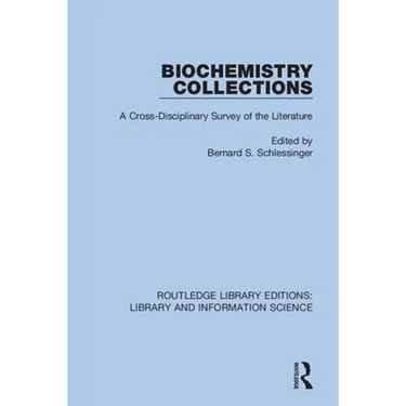 Biochemistry Collections: A Cross-Disciplinary Survey of the Literature