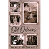Old Orleans
