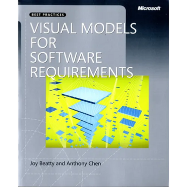 Visual Models for Software Requirements