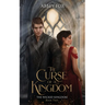 The Curse of a Kingdom