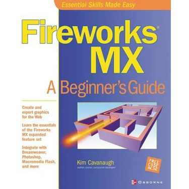 Fireworks MX: A Beginner's Guide