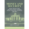 Money and Security