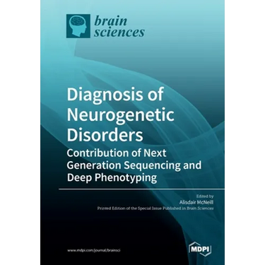 Diagnosis of Neurogenetic Disorders: Contribution of Next Generation Sequencing and Deep Phenotyping