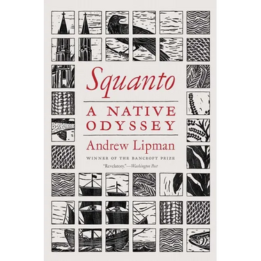 Squanto: A Native Odyssey