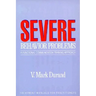 Severe Behavior Problems: A Functional Communication Training Approach