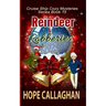 Reindeer & Robberies: A Cruise Ship Mystery