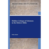Hidden Critique of Solomon in the Hebrew Bible
