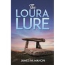 The Loura Lure