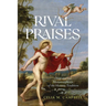 Rival Praises: Ovid and the Metamorphosis of the Hymnic Tradition