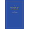 A Channeling Handbook