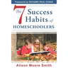 The 7 Success Habits of Homeschoolers
