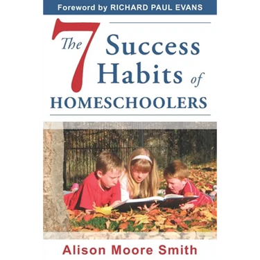 The 7 Success Habits of Homeschoolers