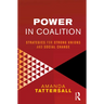 Power in Coalition: Strategies for Strong Unions and Social Change
