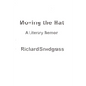 Moving the Hat -- Private Edition