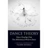 Dance Theory: Source Readings from Two Millennia of Western Dance